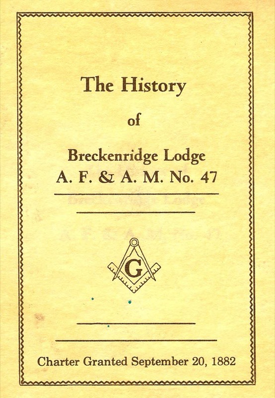Cover of the booklet The History of Breckenridge Lodge A.F. & A.M. No. 47